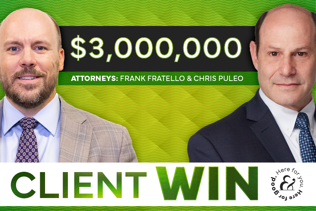 Personal Injury Attorney Frank Fratello and Workers' Compensation Attorney Chris Puleo win $3 million for a car accident client