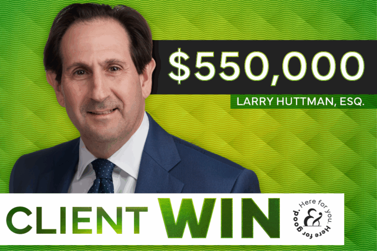 Larry Huttman won $550,000 for client in personal injury car accident case