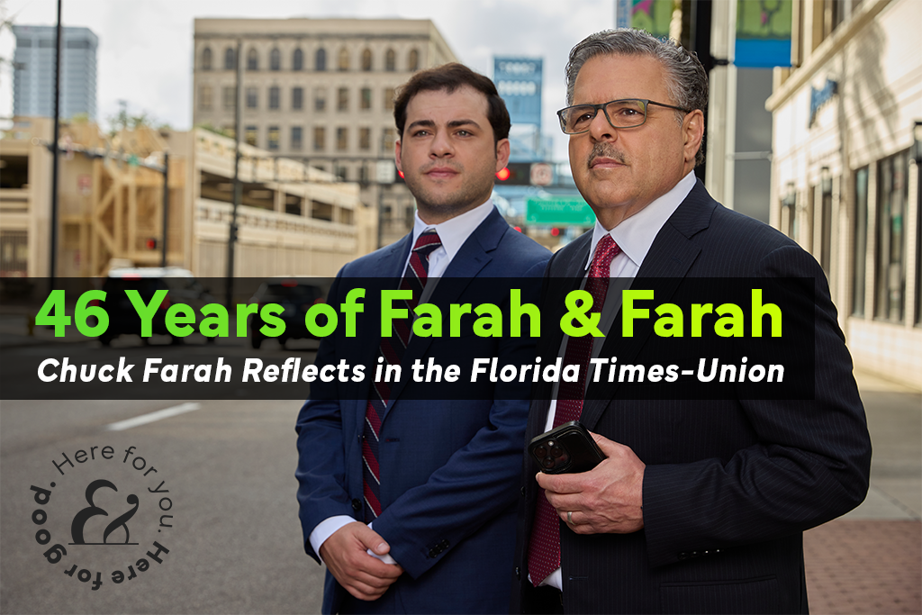 Chuck Farah speaks with Florida Times-Union about 46 years of Farah & Farah
