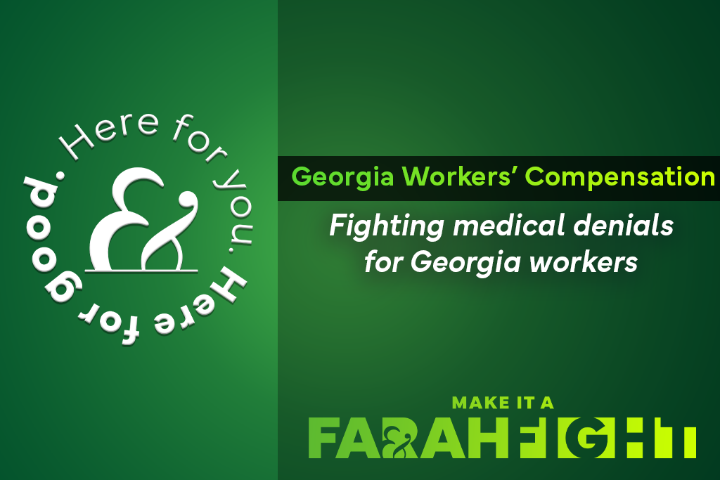 Farah & Farah's Georgia Workers' Compensation team win for injured healthcare workers