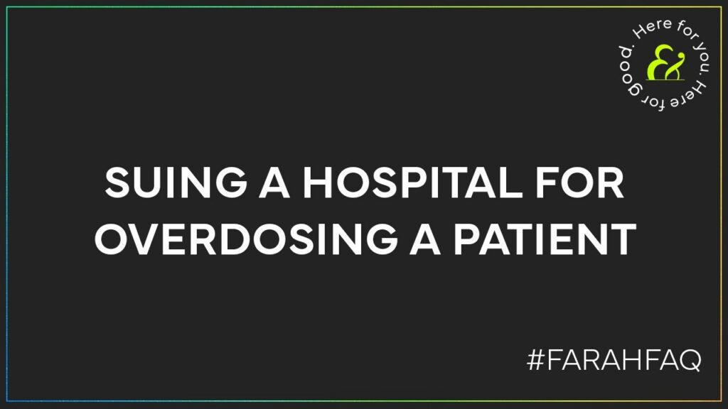 Can You Sue A Hospital For Overdosing A Patient video thumbnail